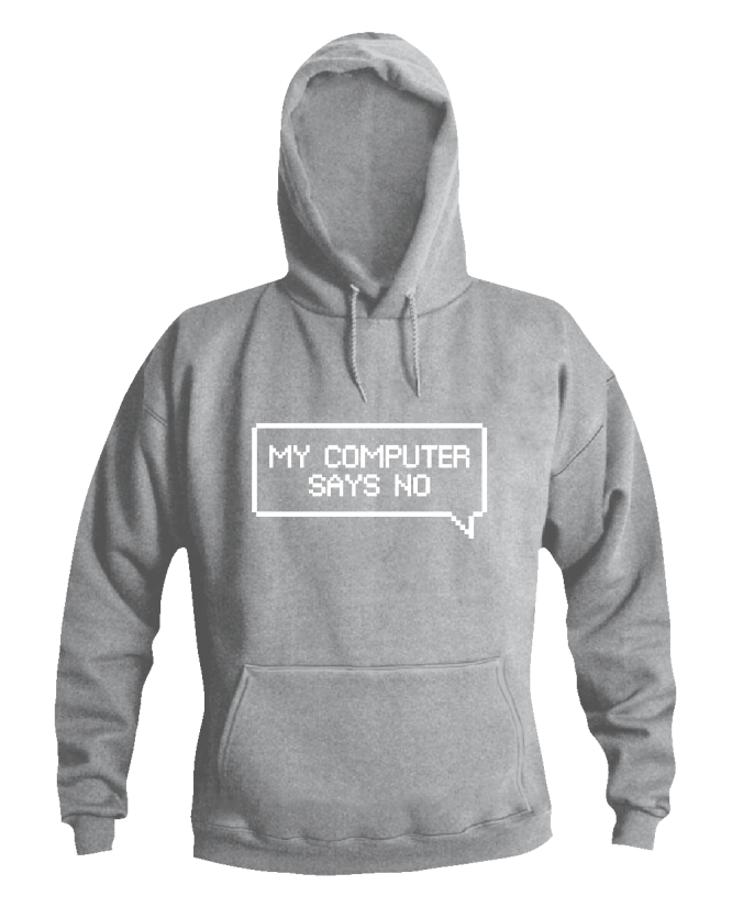 my computer says no my computer says no